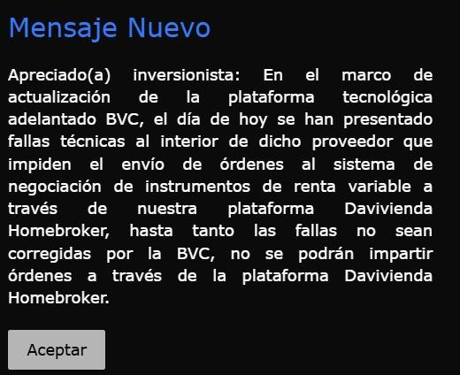 Reportan fallas que afectan mercado de acciones y órdenes en plataformas de e-trading en Bolsa de Colombia Davivienda Corredores reporta fallas por actualización de la Bolsa de Colombia