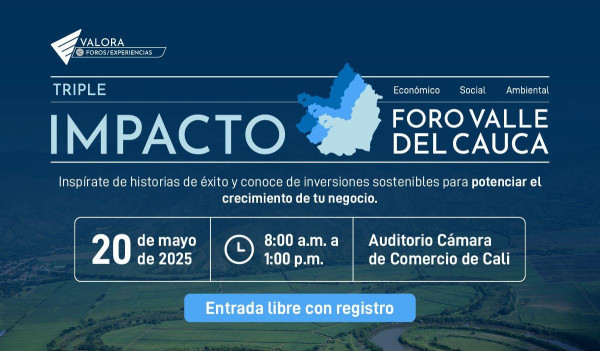 Foro Valle del Cauca Triple Impacto de Valora Analitik en Cali