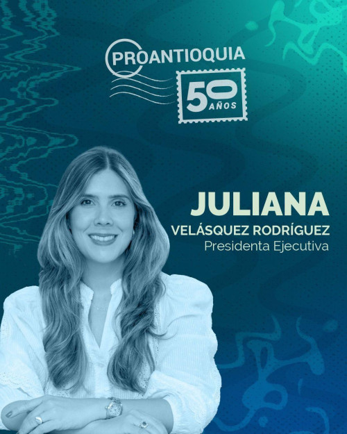 Juliana Velásquez, nueva presidente de Proantioquia