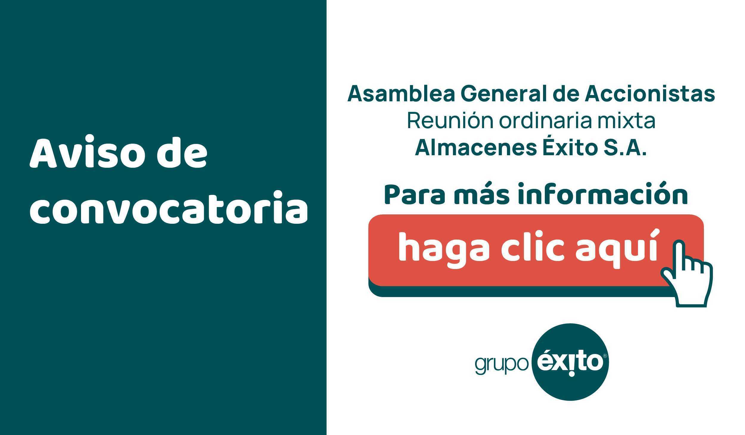 Asamblea General de Accionistas Almacenes Éxito S.A. - Reunión ordinaria mixta – Aviso de convocatoria